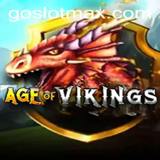 Explore the Thrilling World of AgeofViking with SLOTMAX