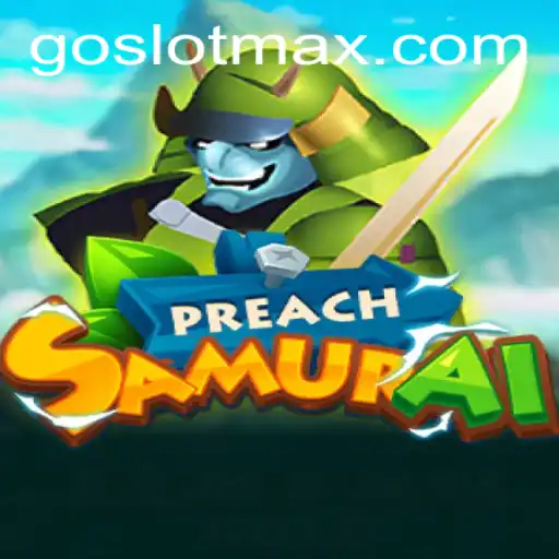 Dive into the World of PreachSamurai: An Engaging Gaming Experience