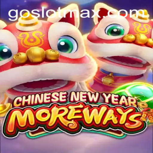 Exploring CHINESENEWYEARMOREWAYS: A Dynamic Adventure in Slot Gaming