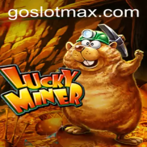 Exploring the Exciting World of LuckyMiner with SLOTMAX: A Comprehensive Guide